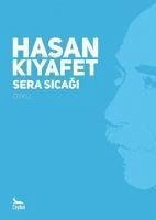 Sera Sicagi - Kiyafet, Hasan