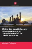 Efeito das condições de processamento no compósito epóxi de cinzas volantes