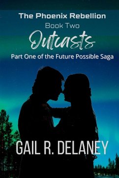 Outcasts - Delaney, Gail R.
