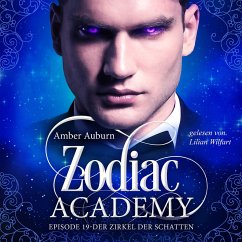 Zodiac Academy, Episode 19 - Der Zirkel der Schatten (MP3-Download) - Auburn, Amber