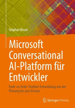 Microsoft Conversational AI-Platform für Entwickler (eBook, PDF) - Bisser, Stephan