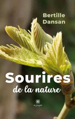 Sourires de la nature - Bertille Dansan