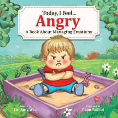 Today, I Feel Angry - West, Amy