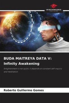 BUDA MAITREYA DATA V: Infinity Awakening - Gomes, Roberto Guillermo