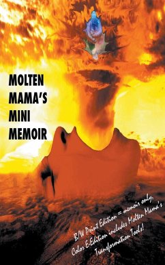 Molten Mama's Mini Memoir - Mama, Molten
