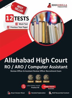 Allahabad High Court RO/ARO/Computer Assistant Book 2023 (English Edition) - 10 Mock Tests and 2 Previous Year Papers (2400 Solved Questions) with Free Access To Online Tests - Edugorilla Prep Experts