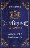 Dunbridge Academy. Anywhere