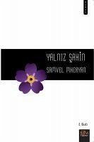 Yalniz Sahin - Mheryan, Samvel