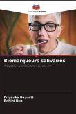 Biomarqueurs salivaires