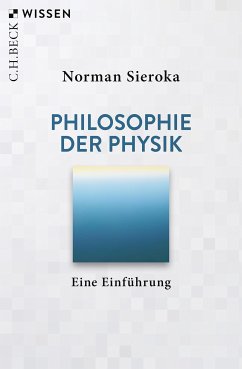 Philosophie der Physik (eBook, PDF) - Sieroka, Norman