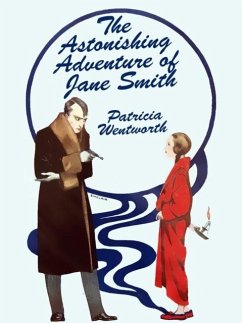 The Astonishing Adventure of Jane Smith (eBook, ePUB)