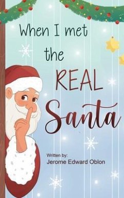 Cover When I Met The Real Santa (eBook, ePUB)