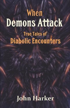 When Demons Attack - Harker, John