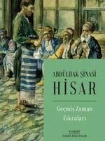 Gecmis Zaman Fikralari - sinasi Hisar, Abdülhak