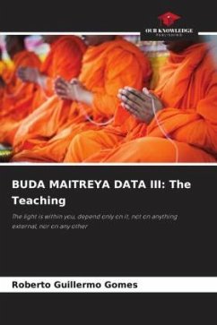 BUDA MAITREYA DATA III: The Teaching - Gomes, Roberto Guillermo