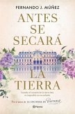Antes se secará la tierra Antes se secará la tierra