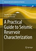 A Practical Guide to Seismic Reservoir Characterization (eBook, PDF)