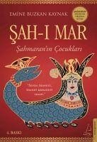 Sah-i Mar - Sahmaranin Cocuklari - Buzkan Kaynak, Emine