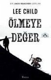 Ölmeye Deger