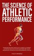 The Science of Athletic Performance - Bild 1
