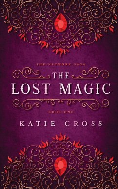 The Lost Magic - Cross, Katie