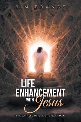 Life Enhancement With Jesus (eBook, ePUB) Life Enhancement With Jesus (eBook, ePUB)