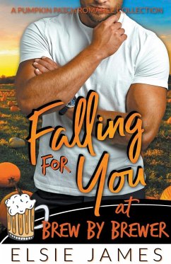 Falling for You at Brew by Brewer - James, Elsie