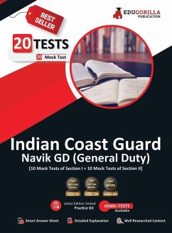 Indian Coast Guard Navik GD Book 2023 (English Edition) - 1100 Solved Questions [20 Mock Tests (Section I and Section II)] with Free Access To Online Tests - Edugorilla Prep Experts