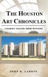 The Houston Art Chronicles - Bild 1
