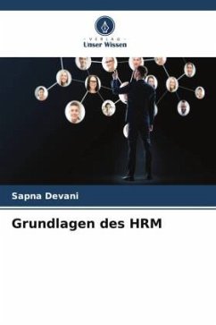 Grundlagen des HRM - Devani, Sapna