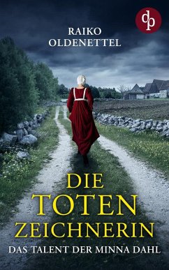 Die Totenzeichnerin - Oldenettel, Raiko