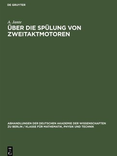 Über die Spülung von Zweitaktmotoren - Jante, A.