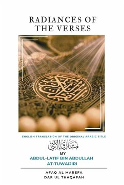 Radiances of the Verses - At-Tuwaijiri, Abdul-Latif Bin Abdullah