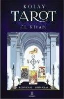 Kolay Tarot El Kitabi - Kiraz, Rezan; Kiraz, Metin