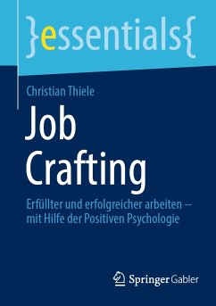 Job Crafting (eBook, PDF) - Thiele, Christian