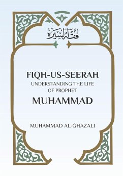 Fiqh Us Seerah - Al Ghazali, Muhammad