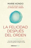 La felicidad después del orden (La magia del orden 2)