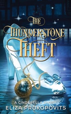 The Thunderstone Theft - Prokopovits, Eliza