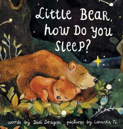 Little Bear, How Do You Sleep? - Dragon, Didi