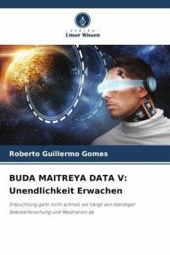 BUDA MAITREYA DATA V: Unendlichkeit Erwachen - Gomes, Roberto Guillermo