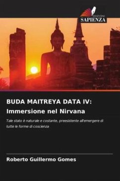 BUDA MAITREYA DATA IV: Immersione nel Nirvana - Gomes, Roberto Guillermo