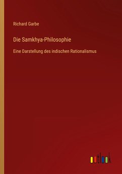 Die Samkhya-Philosophie - Garbe, Richard