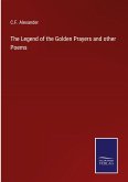 The Legend of the Golden Prayers and other Poems