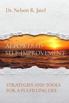 AI POWERED SELF-IMPROVEMENT (eBook, ePUB) - Jatel, Nelson