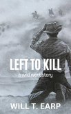 Left to Kill (eBook, ePUB)