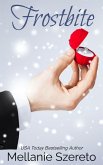 Frostbite: A Seasoned Holiday Romance (eBook, ePUB) Frostbite: A Seasoned Holiday Romance (eBook, ePUB)