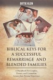 BIBLICAL KEYS FOR SUCCESSFUL REMARRIAGE AND BLENDED FAMILIES