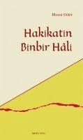 Hakikatin Binbir Hali - Güler, Ilhami