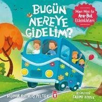 Bugün Nereye Gidelim - Mavi Mini Ile Ara-Bul Etkinlikleri - Kurtulus Peltek, Aysenur