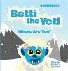 Betti the Yeti Where Are You? - Bild 1